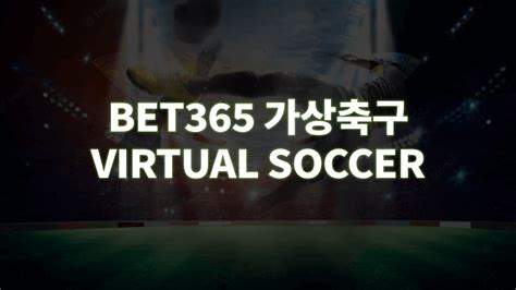bet365 가상경기|bet365가상축구.